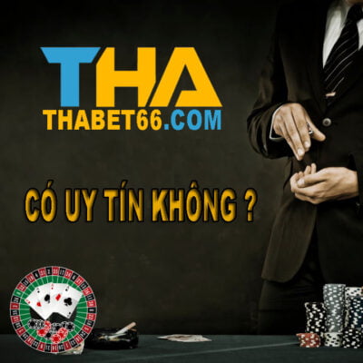 tha-bet-co-uy-tin-khong